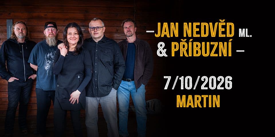 Jan Nedvěd ml. & Příbuzní 2026 - Martin