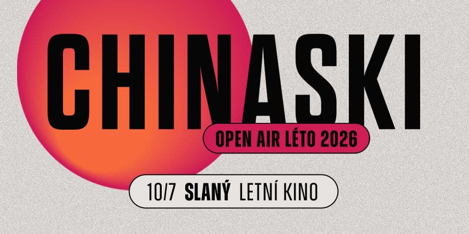 CHINASKI OPEN AIR LÉTO - Slaný 2026